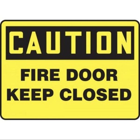 Accuform OSHA CAUTION SAFETY SIGN FIRE DOOR  MEXT601XP MEXT601XP